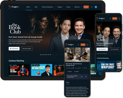 The PragerU streaming site on desktop, tablet and phone: a featured Book Club episode hero, a "Continue Watching" row, and a video detail page with save, share and feedback controls.